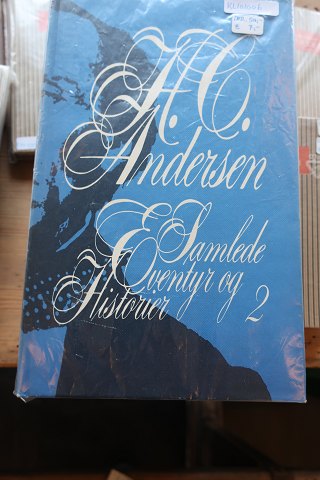 H. C. Andersen Samlede Eventyr og HistorierBind 2Bind 1 haves ogsåKan købes samlet eller enkeltvis Samlet pris for bind 1 og 2: 90,-