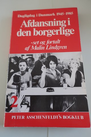 Dagligdag i Danmark, bind 2 af 8
- 1945-1985
Afdansning i den borgerlige
- set og fortalt af Mali Lindgren
1950-1955
Peter Asschenfeldt